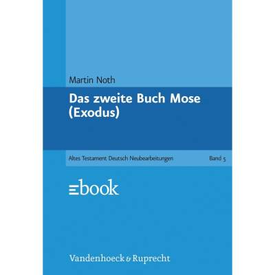 Das zweite Buch Mose von Vandenhoeck + Ruprecht